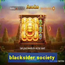 blacksider society